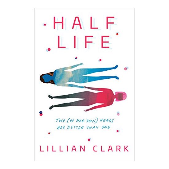 Half Life, Lillian Clark - Imagine 1
