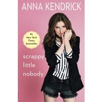 Scrappy Little Nobody