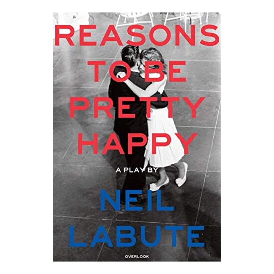 Reasons to Be Pretty Happy