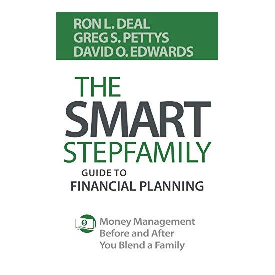 The Smart Stepfamily Guide to Financial Planning