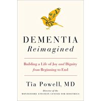 Dementia Reimagined