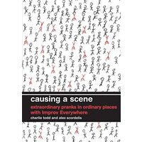 Causing a Scene