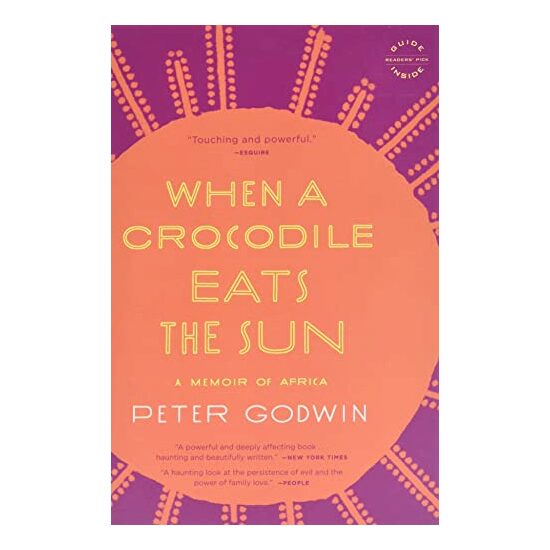 When a Crocodile Eats the Sun, Peter Godwin