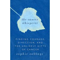 The cancer whisperer