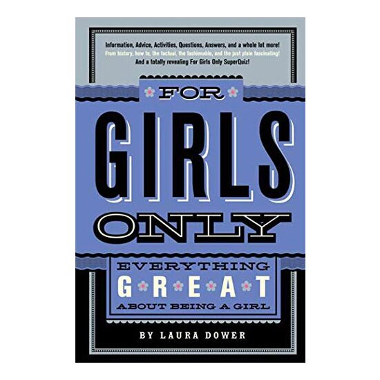 For girls only