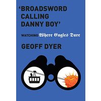 'Broadsword Calling Danny Boy'