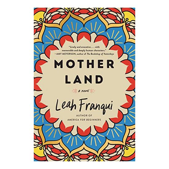 Mother Land, Leah Franqui