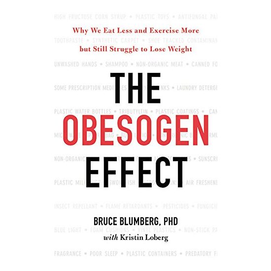 The obesogen effect