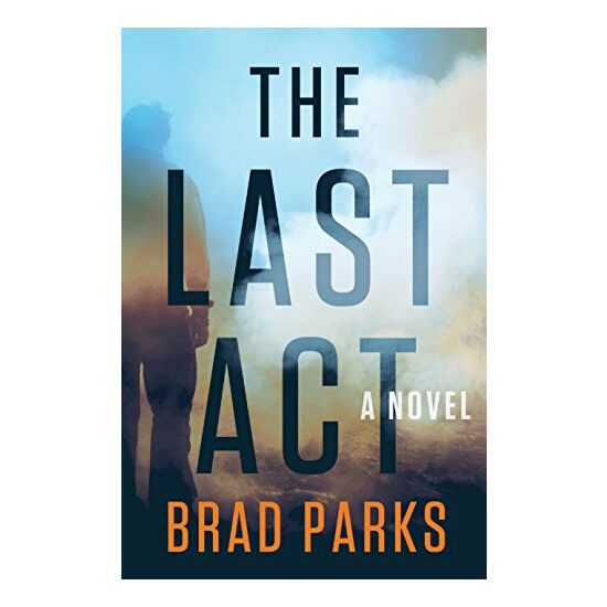 The Last Act, Brad Parks - Imagine 1