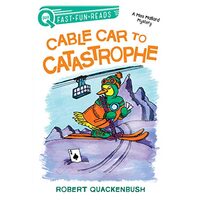 Cable Car to Catastrophe