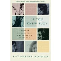 If You Knew Suzy , Katherine Rosman