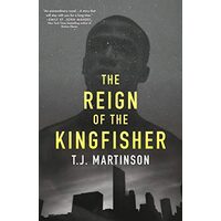 Reign of the Kingfisher