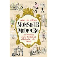 Monsieur Mediocre