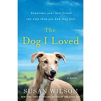 The Dog I Loved
