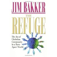 The Refuge, Jim Bakker