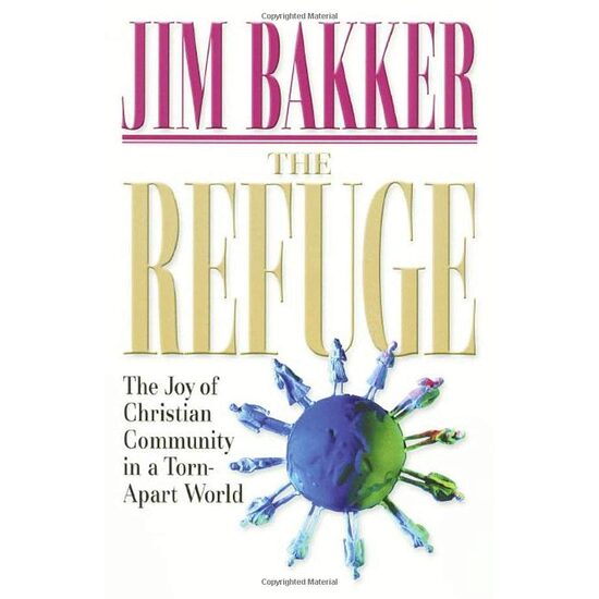 The Refuge, Jim Bakker - Imagine 1