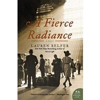 A Fierce Radiance