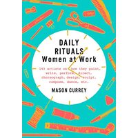 Daily Rituals Women at Work