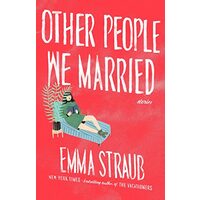 Other People We Married