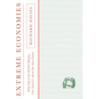 Extreme Economies