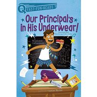Our Principal's in His Underwear! (QUIX)