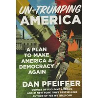 Un-Trumping America