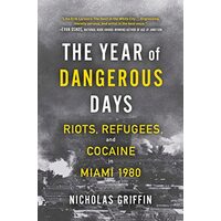 Year of Dangerous Days