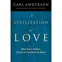 A Civilization of Love