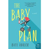 The baby plan