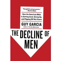 The Decline of Men