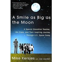A Smile as Big as the Moon