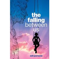 The falling between us