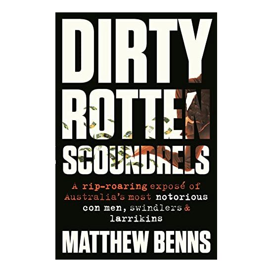 Dirty Rotten Scoundrels