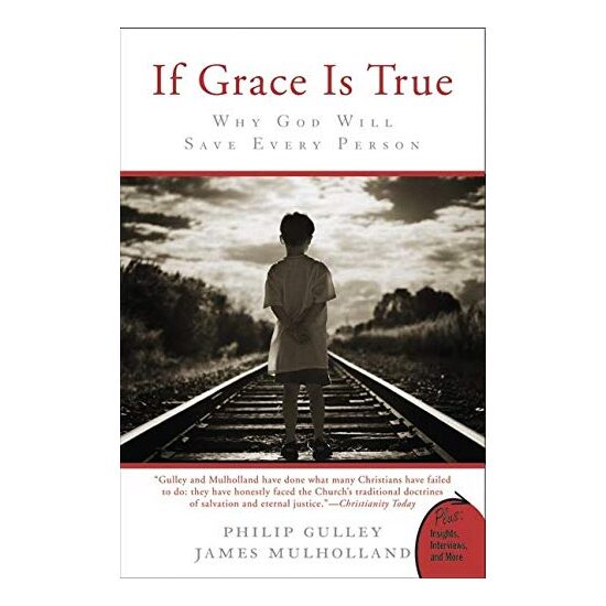 If Grace Is True: Why God Will Save Every Person - Imagine 1