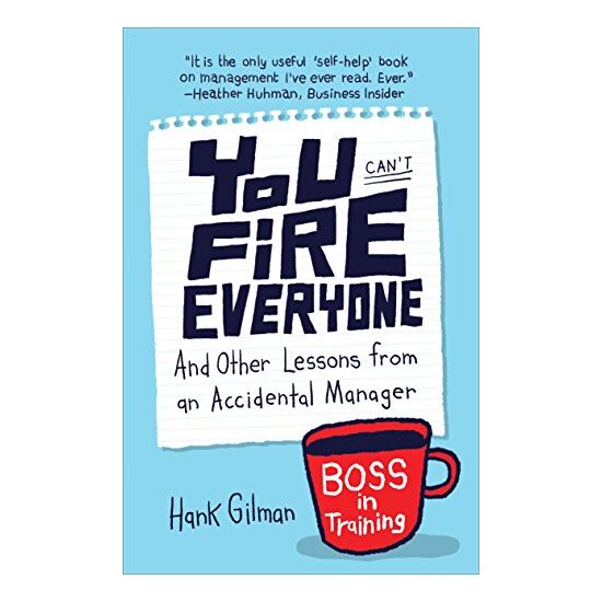 You Can't Fire Everyone