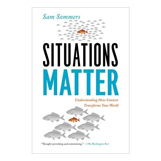 Situations Matter