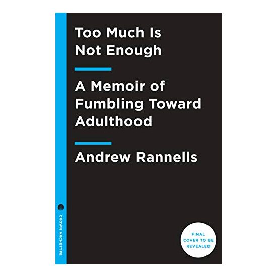 Too Much Is Not Enough