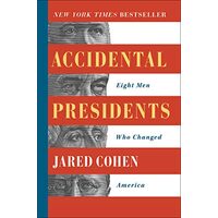 Accidental Presidents