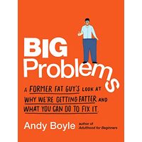 Big Problems