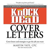 Knock 'em dead cover letters