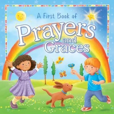 A First Book of Prayers and Graces