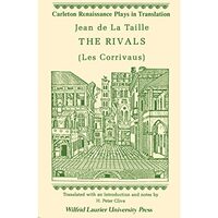 The Rivals (Les Corrivaus) - Jean de la Taille