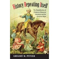 History Repeating Itself, Gregory M. Pfitzer