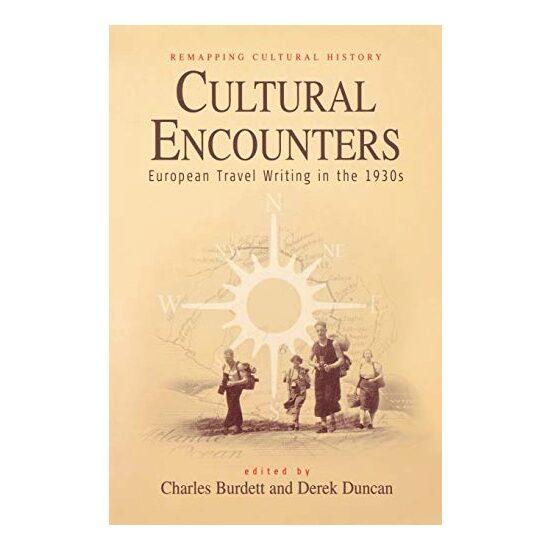 Cultural Encounters, Charles Burdett, Derek Duncan