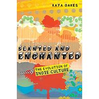 Slanted and Enchanted