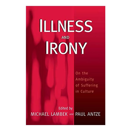 Illness and Irony