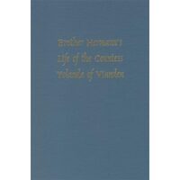 Brother Hermann's Life of the Countess Yolanda of Vianden