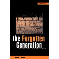 The Forgotten Generation