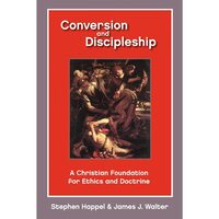 Conversion and Discipleship