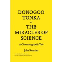 Donogootonka Or The Miracles Of Science A Cinematographic Tale